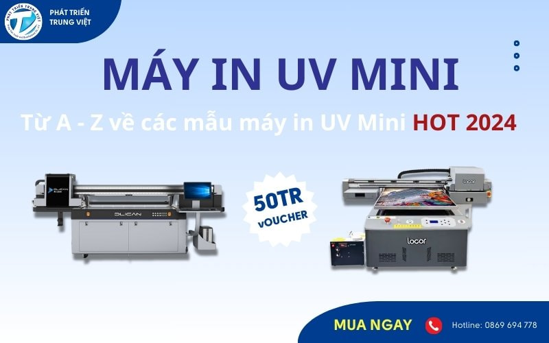 Máy in UV mini - Từ A - Z về các mẫu máy in mini hot nhất hiện tại